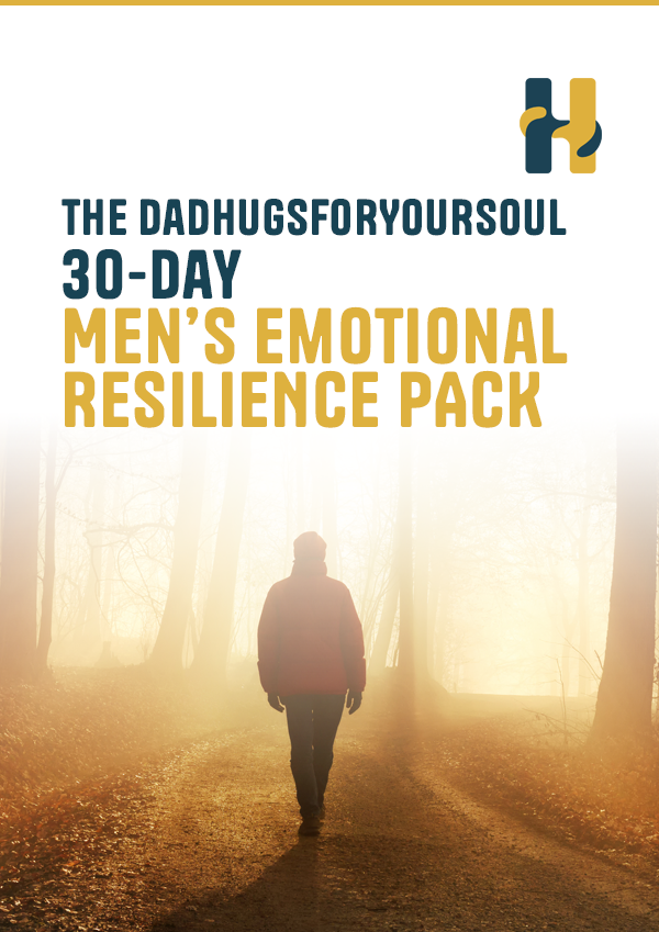 The dadhugsforyoursoul Men's Emotional Resilience Pack